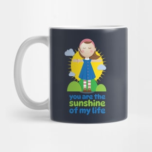 You are the sunshine of my life Mug